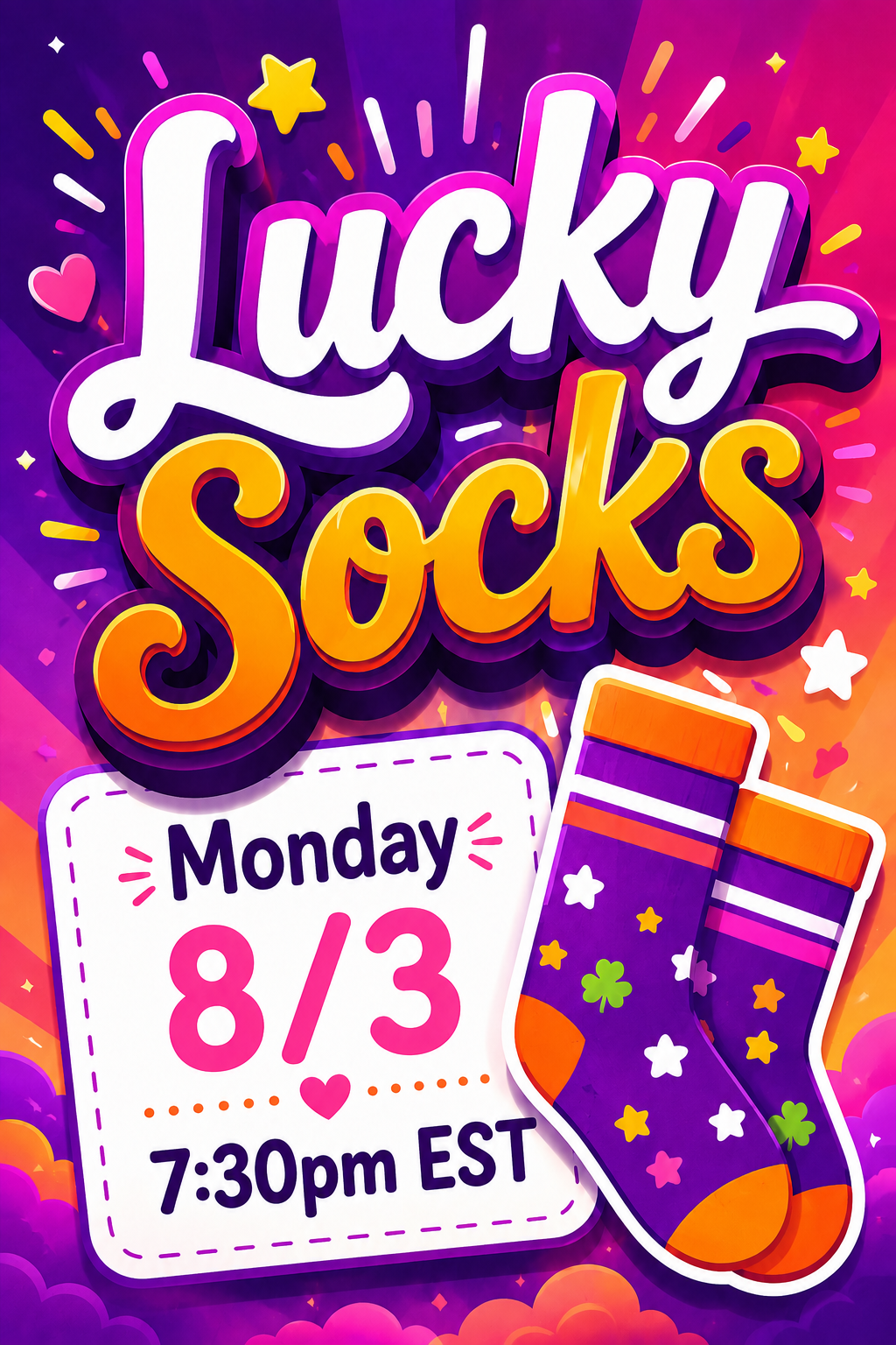 LUCKY Socks! - LIVE Monday 8/3 at 7:30pm EST