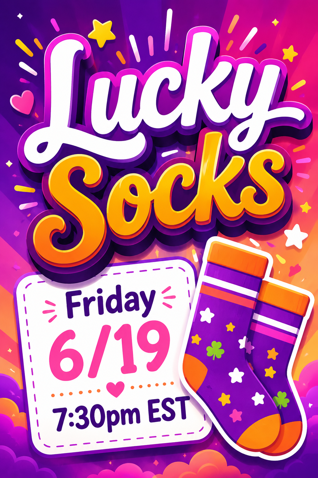 LUCKY Socks! - LIVE Friday 6/19 at 7:30pm EST
