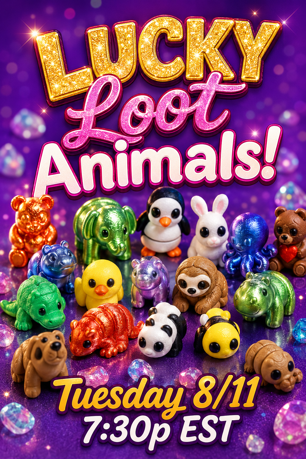 Lucky Loot ANIMALS - Revealed LIVE Tuesday 8/11 7:30pm EST