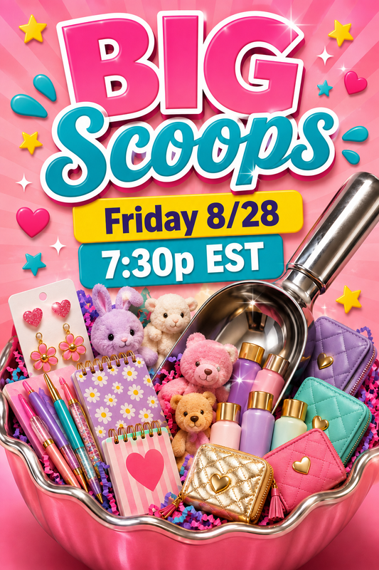 BIG Scoops! - LIVE Friday 8/28 7:30p EST