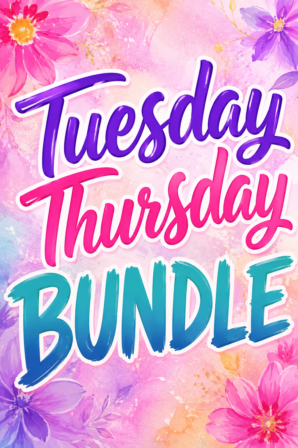 Tuesday/Thursday BUNDLE!