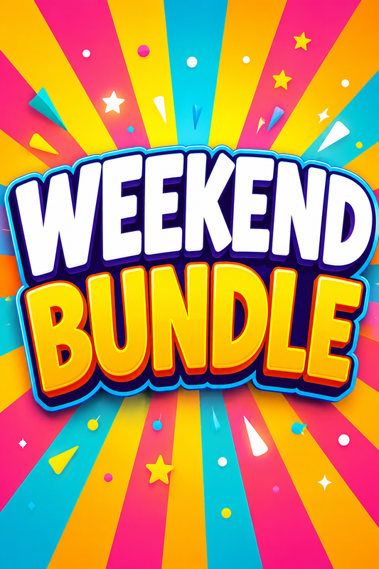 Weekend BUNDLE - Available Wednesday-Thursday