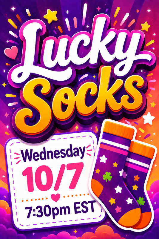 LUCKY Socks! - LIVE Wednesday 10/7 7:30p EST